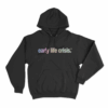 early life crisis holographic Hoodie Black